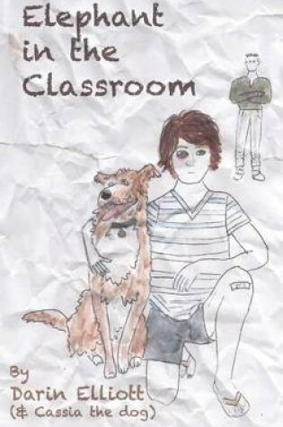 Cover of Elephant in the Classroom