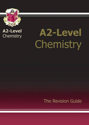 Book cover for A2-Level Chemistry Revision Guide