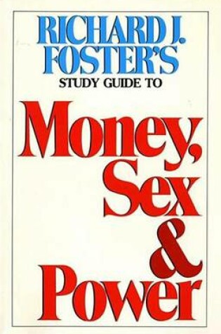 Cover of Money Sex and Power Study Guide