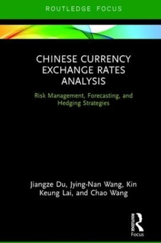 Cover of Chinese Currency Exchange Rates Analysis