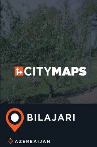 Cover of City Maps Bilajari Azerbaijan
