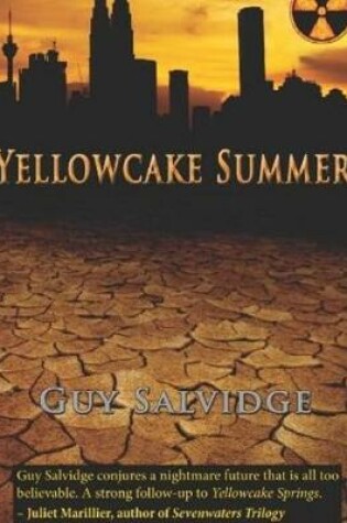 Yellowcake Summer