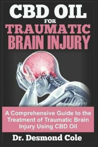 Cover of CBD Oil for Traumatic Brain Injury