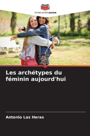 Cover of Les archétypes du féminin aujourd'hui