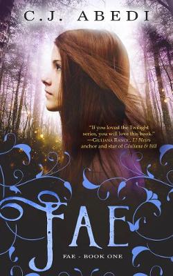 Fae by C. J. Abedi