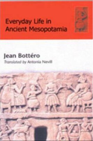 Cover of Everyday Life in Ancient Mesopotamia