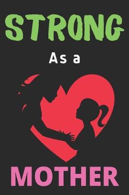 Book cover for Strong As a Mother
