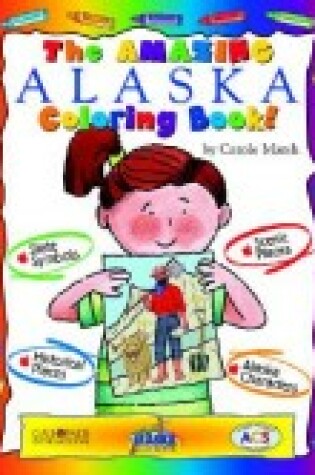 Cover of The Amazing Alaska Coloring Book!