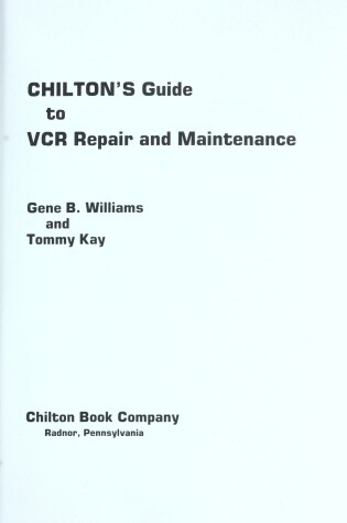 Cover of Chilton's Guide to VCR Repair and Maintenance