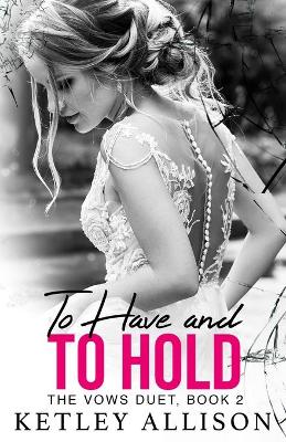 Book cover for To Have and to Hold