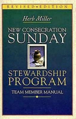 Book cover for New Consecration Sunday Stewardship Program Team Member Manual