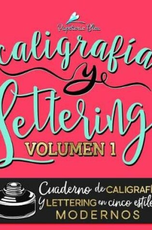 Cover of Caligrafia y lettering