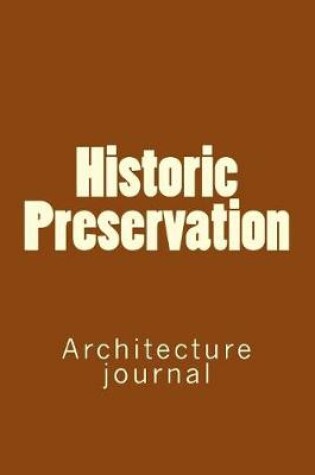 Cover of Historic Preservation