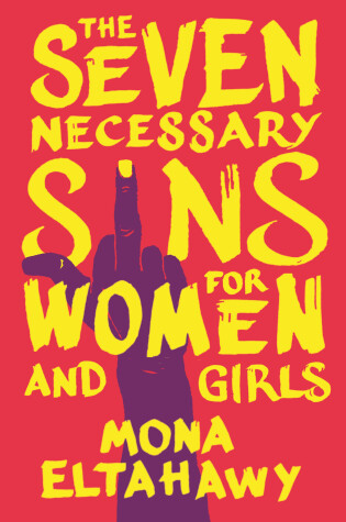 Cover of The Seven Necessary Sins for Women and Girls