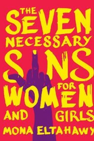 Cover of The Seven Necessary Sins for Women and Girls