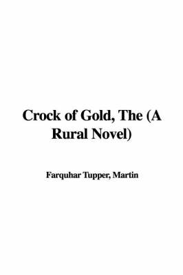 Book cover for Crock of Gold, the (a Rural Novel)