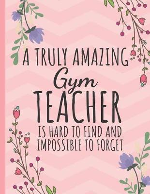 Book cover for A Truly Amazing Gym Teacher