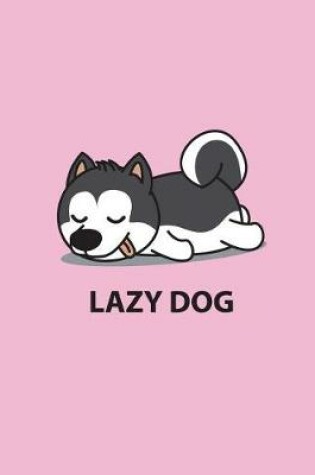 Cover of Lazy dog