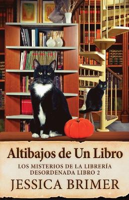 Cover of Altibajos de Un Libro