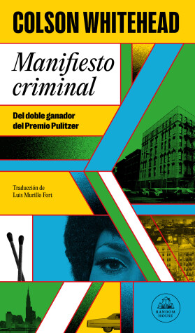 Book cover for Manifiesto criminal / Crook Manifesto