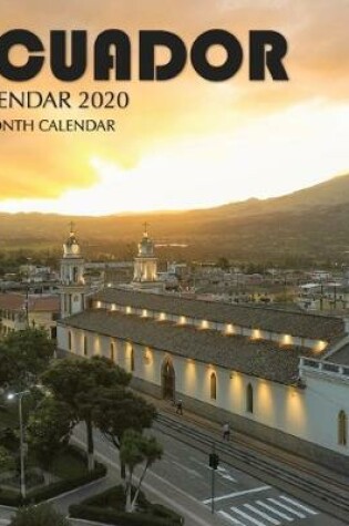 Cover of Ecuador Calendar 2020