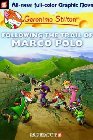 Cover of Specially Priced Geronimo Stilton Following the Trail of Marco Polo