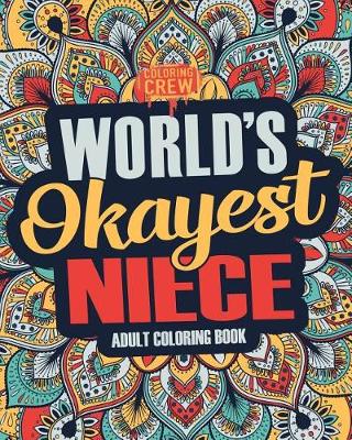 Cover of Worlds Okayest Niece