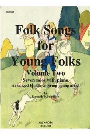 Cover of Folk Songs for Young Folks, Vol. 2 - horn and piano