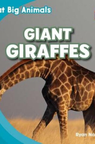 Cover of Giant Giraffes