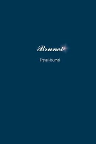 Cover of Brunei Travel Journal