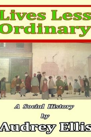 Cover of Lives Less Ordinary