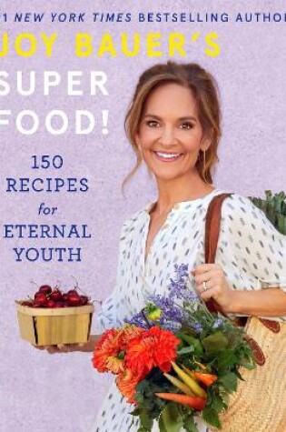 Cover of Joy Bauer's Superfood!