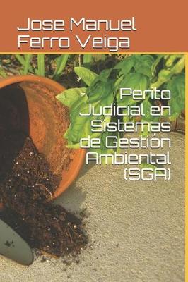 Book cover for Perito Judicial En Sistemas de Gestion Ambiental (Sga)