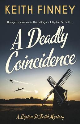 A Deadly Coincidence by Keith Finney