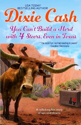 Book cover for You Can't Build a Herd with 4 Steers, Even in Texas