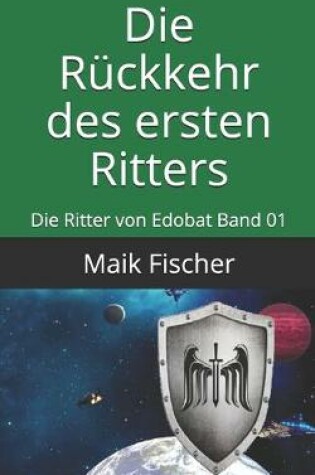 Cover of Die Ruckkehr des ersten Ritters