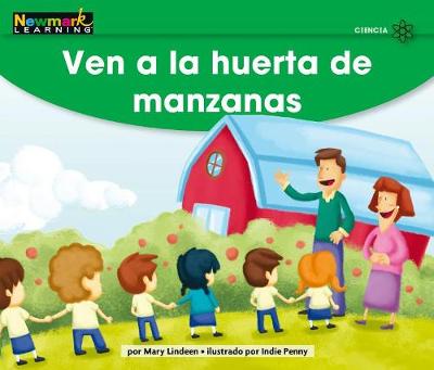Book cover for Ven a la Huerta de Manzanas Leveled Text