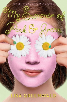 Book cover for My Summer of Pink & Green