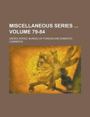 Book cover for Miscellaneous Series Volume 79-84