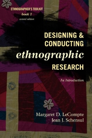 Cover of Designing and Conducting Ethnographic Research