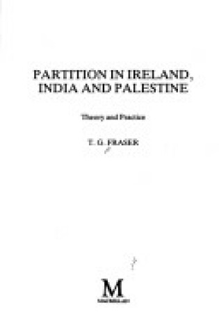 Cover of Partition in Ireland, India and Palestine