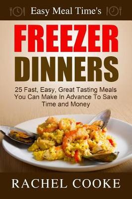 Book cover for Easy Meal Time's FREEZER DINNERS