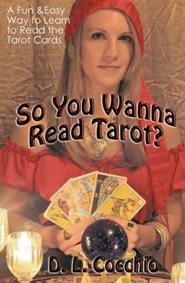 Book cover for So You Wanna Read Tarot?
