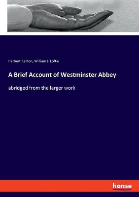 Book cover for A Brief Account of Westminster Abbey