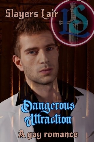 Cover of Dangerous Attraction