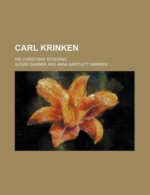 Book cover for Carl Krinken; His Christmas Stocking