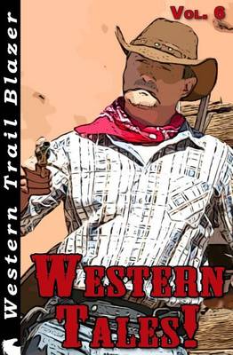 Book cover for Western Tales! Vol. 6