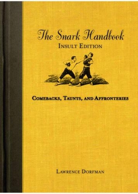 Book cover for Snark Handbook, The: Insult Edition