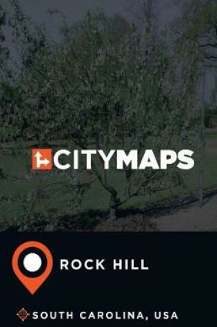 Cover of City Maps Rock Hill South Carolina, USA