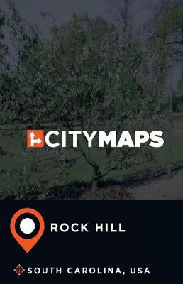 Book cover for City Maps Rock Hill South Carolina, USA